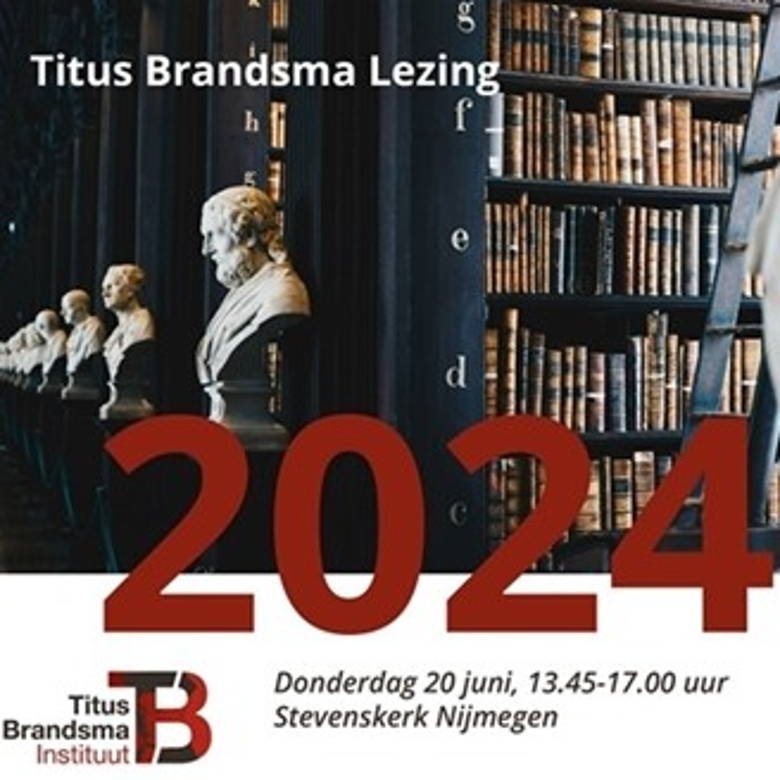 Paul van Tongeren | Titus Brandsma-lezing 2024
