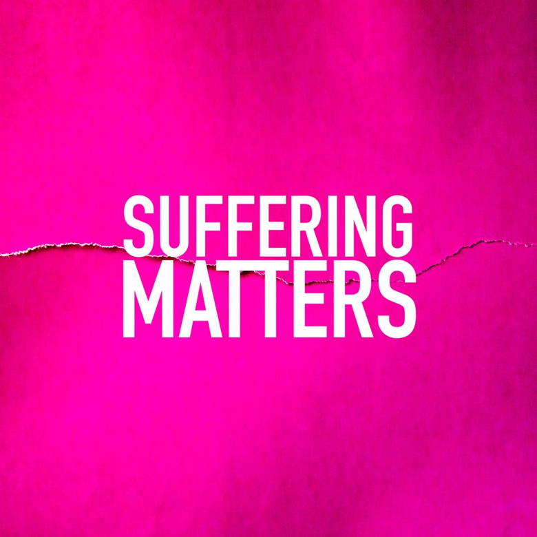 Suffering Matters Festival